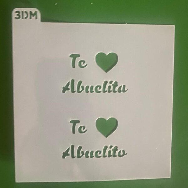 STENCIL 12 X 12CM TE AMO ABUELITO' ABUELITA